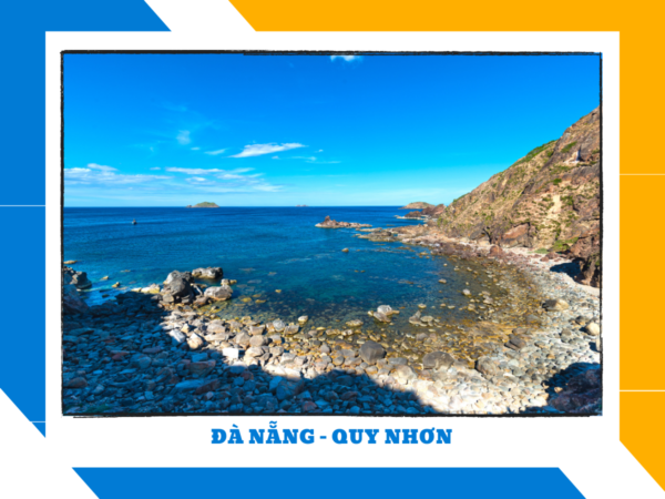 ĐÀ NẴNG - QUY NHƠN
